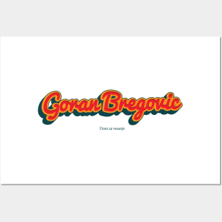 Goran Bregovic Posters and Art